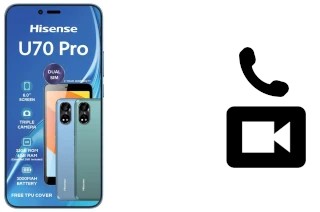 Passez des appels vidéo avec un HiSense U70 Pro