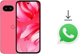 Comment installer WhatsApp dans un Google Pixel 9a