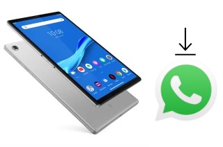 Comment installer WhatsApp dans un Lenovo Tab M10 FHD Plus LTE
