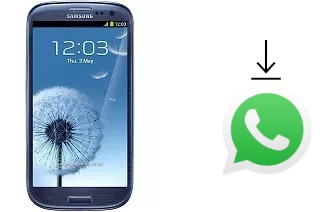 Comment installer WhatsApp dans un Samsung I9300 Galaxy S III
